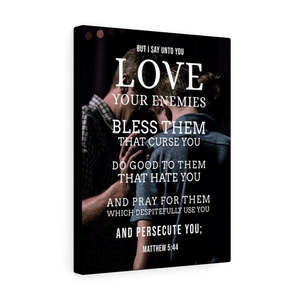 Scripture Sign Love Your Enemies Matthew 5:44 Bible Verse Canvas Christian Wall